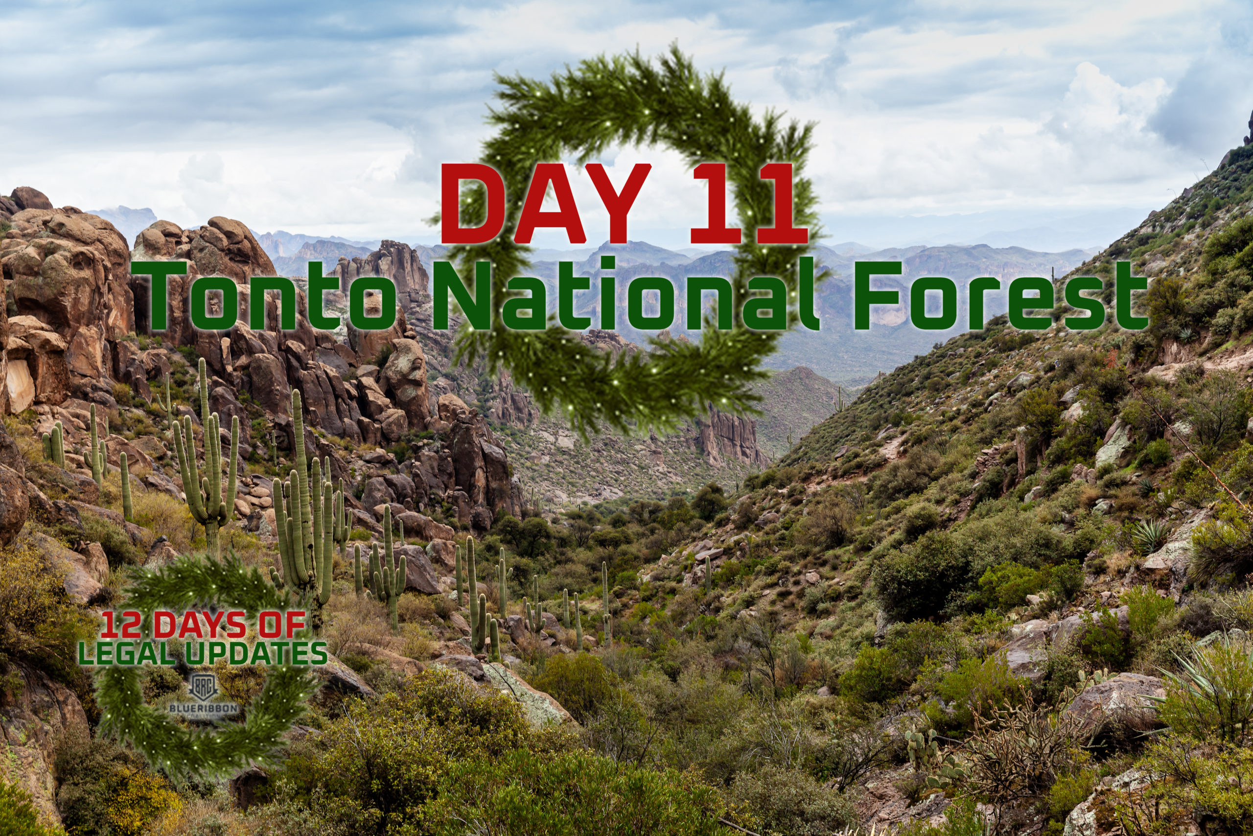 Twelve Days Of Legal Updates Day 11 Tonto National Forest Plan   Tonto National Forest Day 11 Scaled 